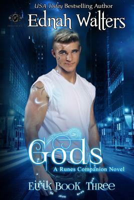 Gods: A Runes Companion Novel by Ednah Walters