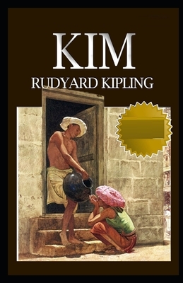 Kim Illustrated by Rudyard Kipling