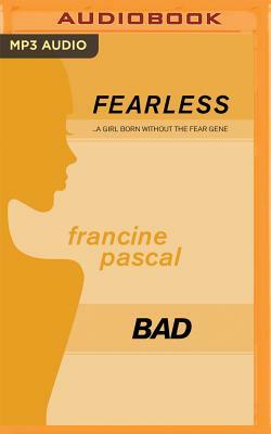 Bad by Francine Pascal