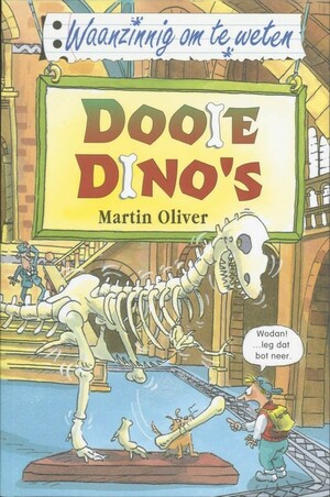 Dooie Dino's by Martin Oliver