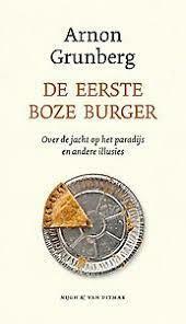 De eerste boze burger by Arnon Grunberg