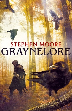 Graynelore by Stephen Moore