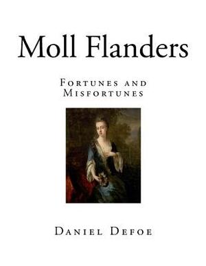 Moll Flanders by Daniel Defoe