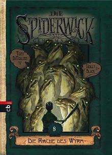 Die Spiderwick Geheimnisse - Die Rache des Wyrm by Holly Black
