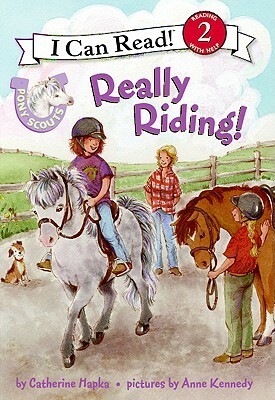 Really Riding! by Anne Vittur Kennedy, Catherine Hapka