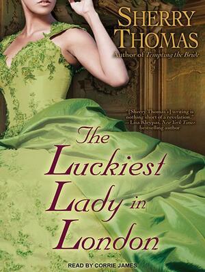 The Luckiest Lady in London by Sherry Thomas