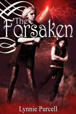 The Forsaken by Lynnie Purcell