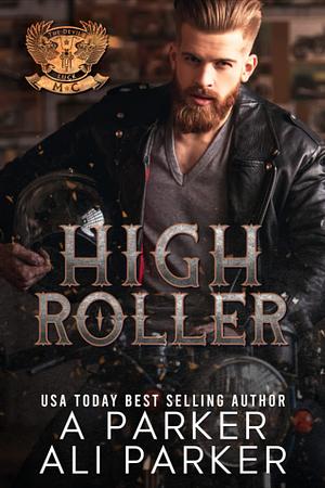 High Roller by Ali Parker, A. Parker