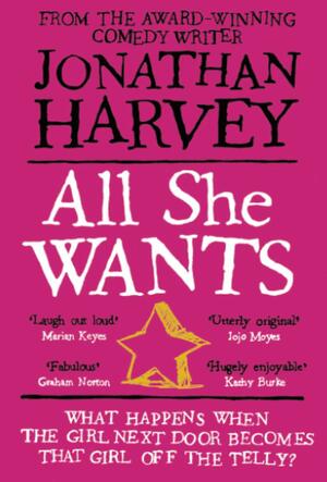 All She Wants by Jonathan Harvey