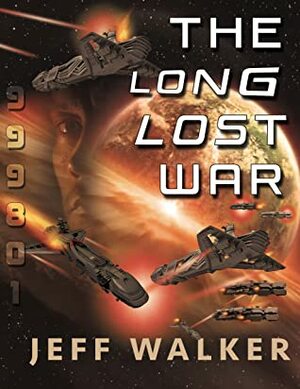The Long Lost War by Jeff Walker