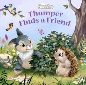 Thumper Finds a Friend by Laura Driscoll, The Walt Disney Company, Lori Tyminski