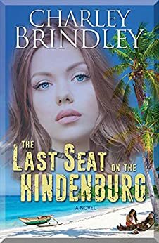 The Last Seat on the Hindenburg by Charley Brindley