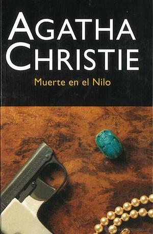 Muerte en el Nilo / El misterio del tren azul by Agatha Christie