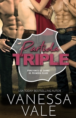 Partida triple: Letra grande by Vanessa Vale