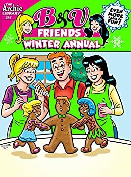 B & V Friends Winter Annual 257 by Archie Comics
