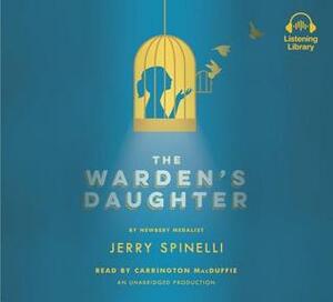 The Warden's Daughter by Jerry Spinelli