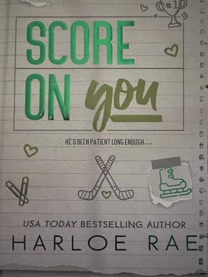 Score on You by Harloe Rae