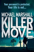 Killer Move by Michael Marshall