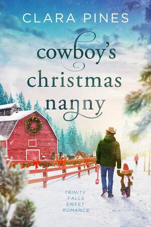 Cowboy's Christmas Nanny by Clara Pines