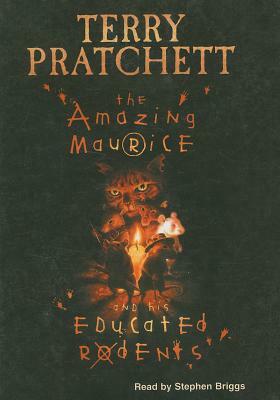 The Amazing Maurice and His Educated Rodents by Terry Pratchett