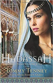 Jadas: Hadassah by Tommy Tenney