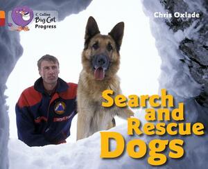 Search and Rescue Dogs by Chris Oxlade