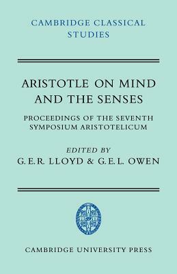 Aristotle on Mind and the Senses by 