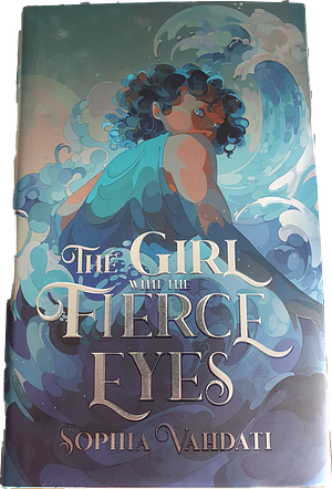 The girl with the fierce eyes by Sophia Vahdati