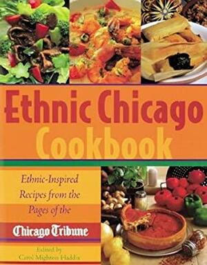 Ethnic Chicago Cookbook by Carol Mighton Haddix