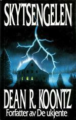 Skytsengelen by Dean Koontz