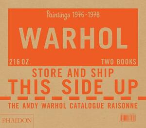 The Andy Warhol Catalogue Raisonné, Paintings 1976-1978 by Andy Warhol Foundation, Sally King-Nero