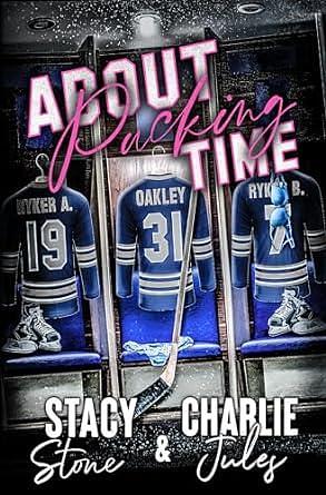 About Pucking Time by Stacy Stone, Charlie Jules, Charlie Jules