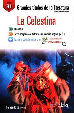 La Celestina by Íñigo Sánchez-Paños, Elena Cano