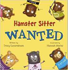 Hamster Sitter Wanted by Tracy Gunaratnam, Hannah Marks