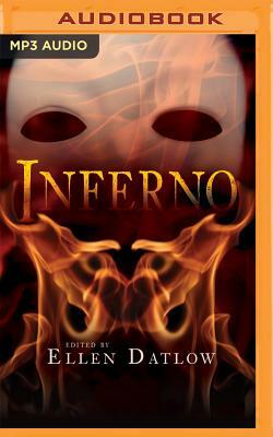 Inferno: New Tales of Terror and the Supernatural by Ellen Datlow