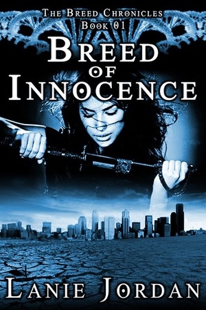 Breed of Innocence by Lanie Jordan