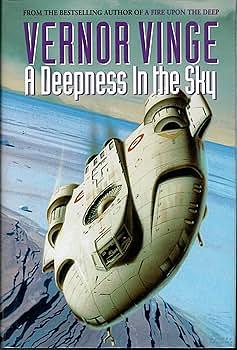 A Deepness in the Sky by Vernor Vinge