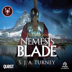 The Nemesis Blade by S.J.A. Turney