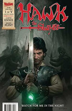 Hawk The Slayer #1 by Garth Ennis