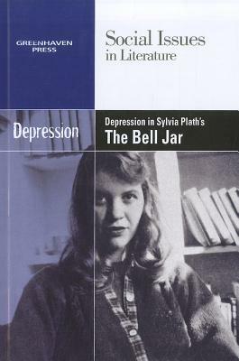 Depression in Sylvia Plath's the Bell Jar by 