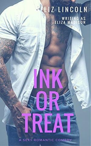 Ink or Treat by Eliza Madison