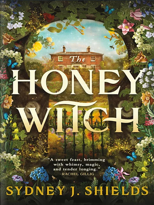 The Honey Witch by Sydney J. Shields