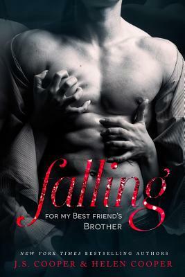 Falling For My Best Friend's Brother by J. S. Cooper