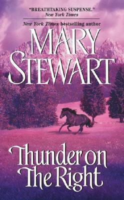 Thunder on the Right by Mary Stewart