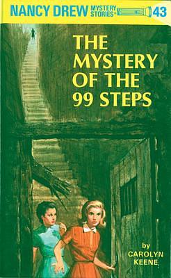 The Mystery of the 99 Steps by Carolyn Keene