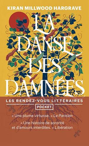 La danse des damnées by Kiran Millwood Hargrave