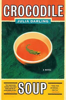 Crocodile Soup by Julia Darling