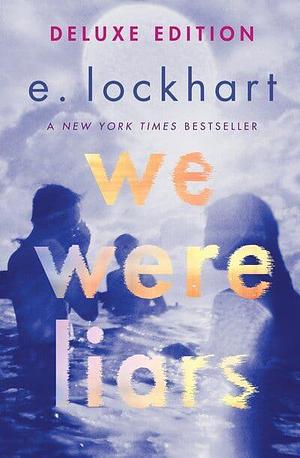 We Were Liars by E. Lockhart