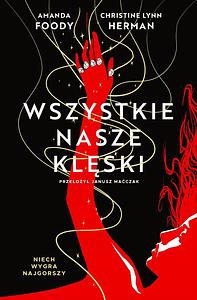 Wszystkie nasze klęski by C.L. Herman, Amanda Foody