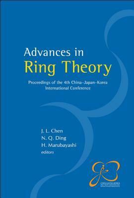 Advances in Ring Theory - Proceedings of the 4th China-Japan-Korea International Conference by 